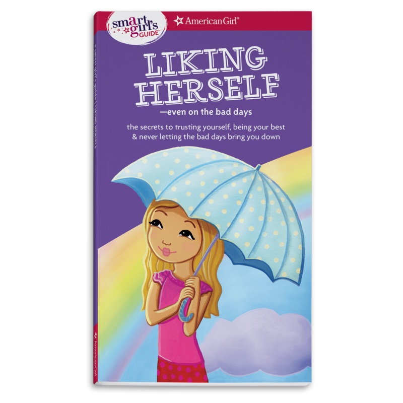A Smart Girl’s Guide: Liking Herself
