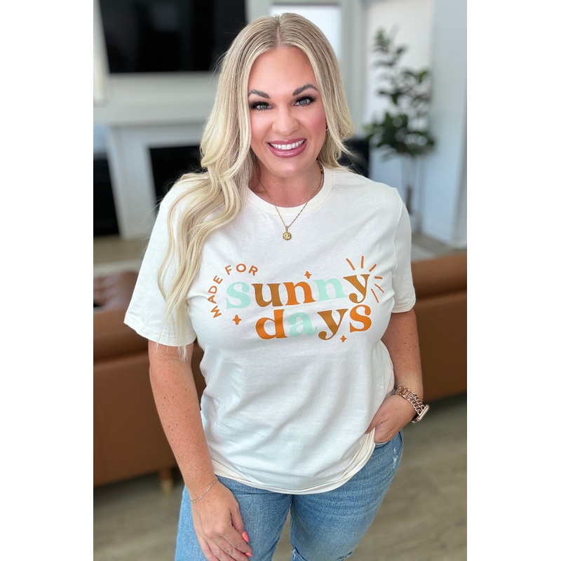 Made for Sunny Days Tee