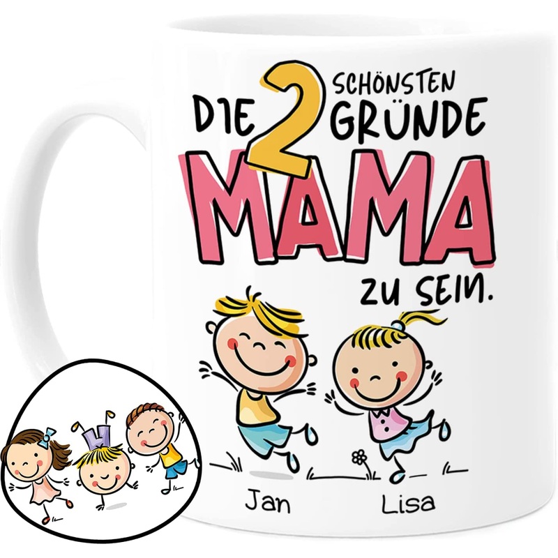Mama Tasse personalisiert mit 2 Kindern – Die 2 schnsten Grnde Mama zu sein