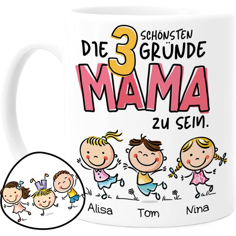 Mama Tasse personalisiert mit 3 Kindern – Die 3 schnsten Grnde Mama zu sein